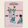 Mon Cahier de Danse Vol.1